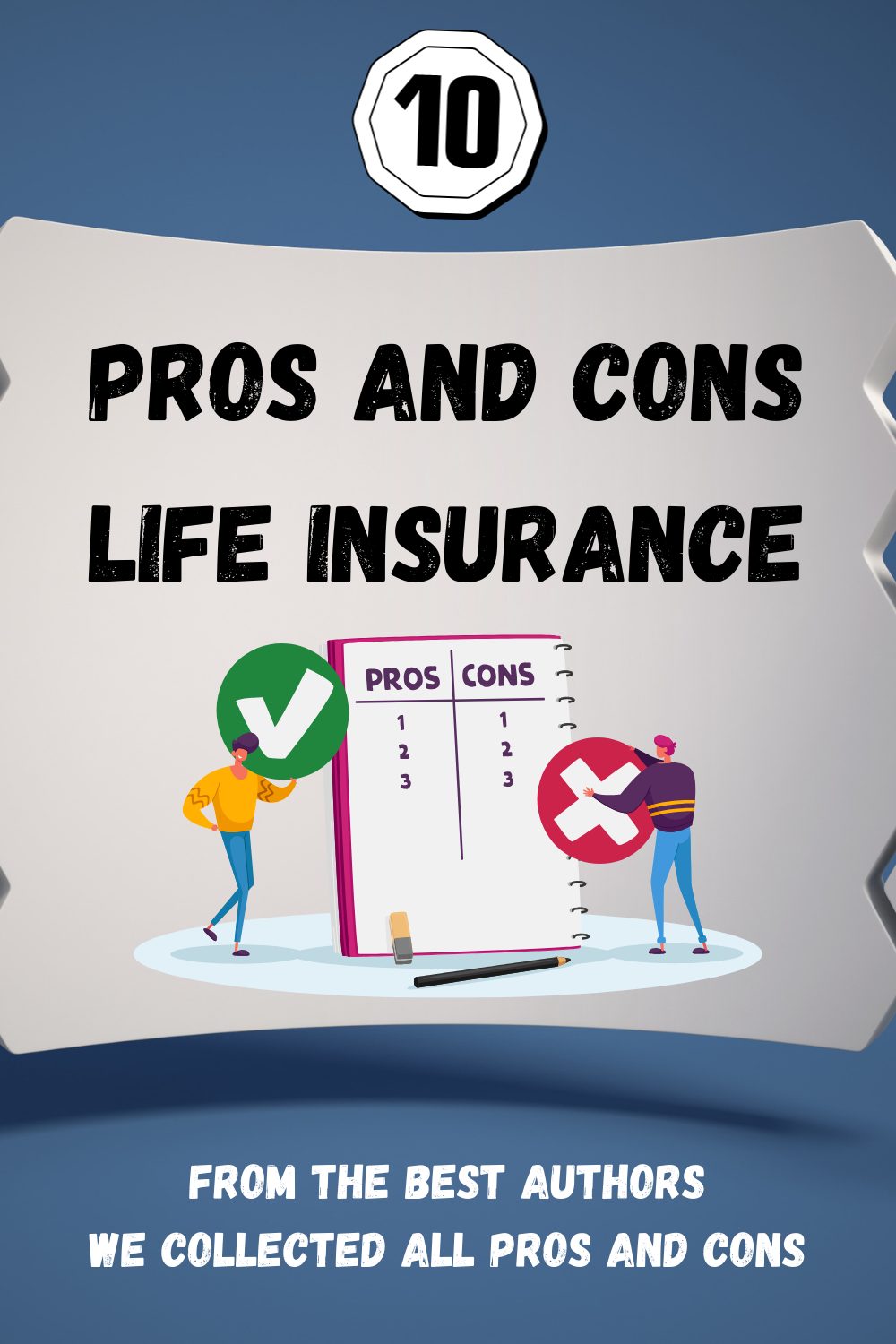 Pros and Cons of Whole Life Insurance