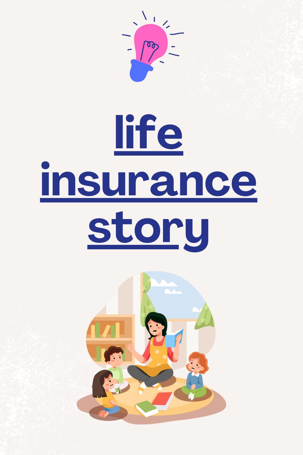 life insurance story